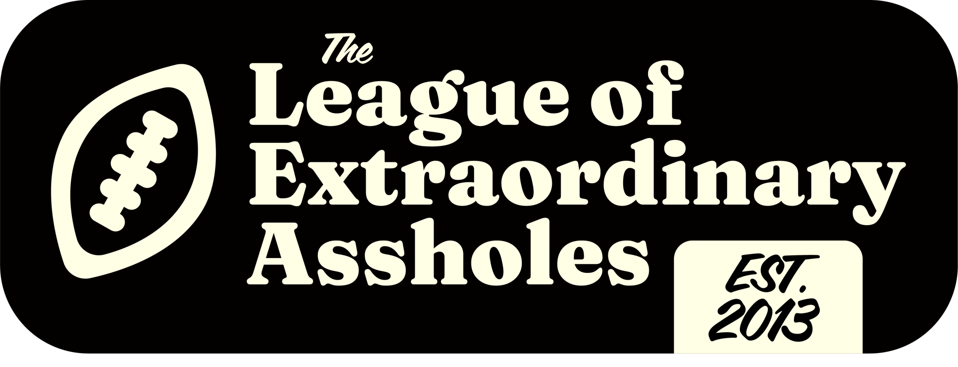 The League of Extraordinary Assholes